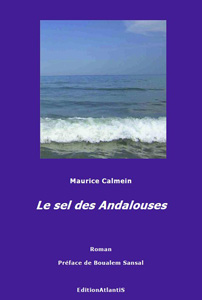 Le sel des Andalouses Le sel des Andalouses