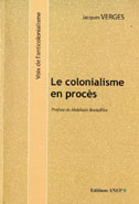 Le colonialisme en procés Le colonialisme en procés
