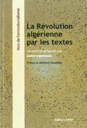 La révolution algérienne La révolution algérienne